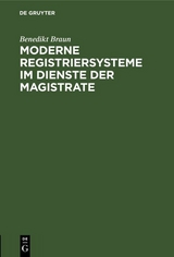 Moderne Registriersysteme im Dienste der Magistrate - Benedikt Braun