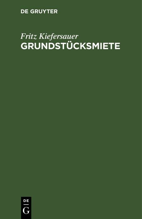 Grundst&uuml;cksmiete - Fritz Kiefersauer