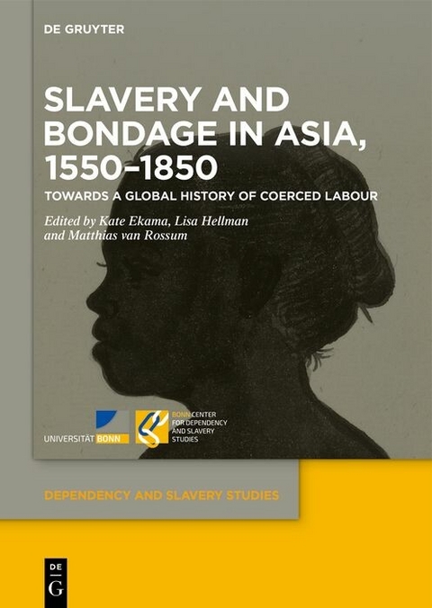 Slavery and Bondage in Asia, 1550-1850 - 