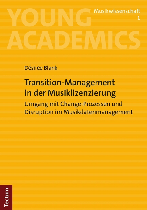Transition-Management in der Musiklizenzierung - D&eacute;sir&eacute;e Blank