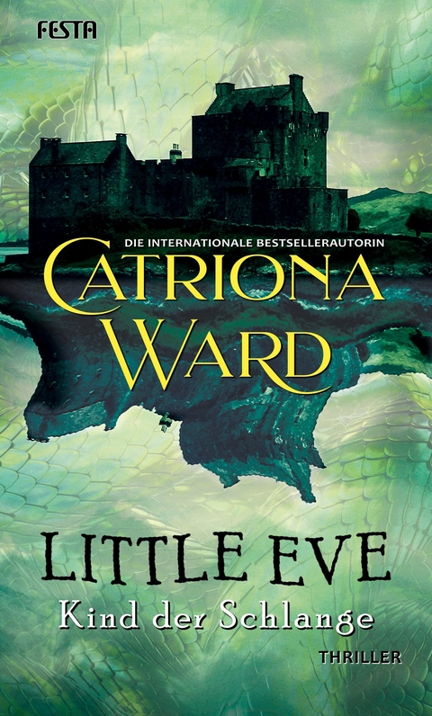 Little Eve - Kind der Schlange - Catriona Ward