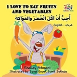 I Love to Eat Fruits and Vegetables -  Shelley Admont,  KidKiddos Books