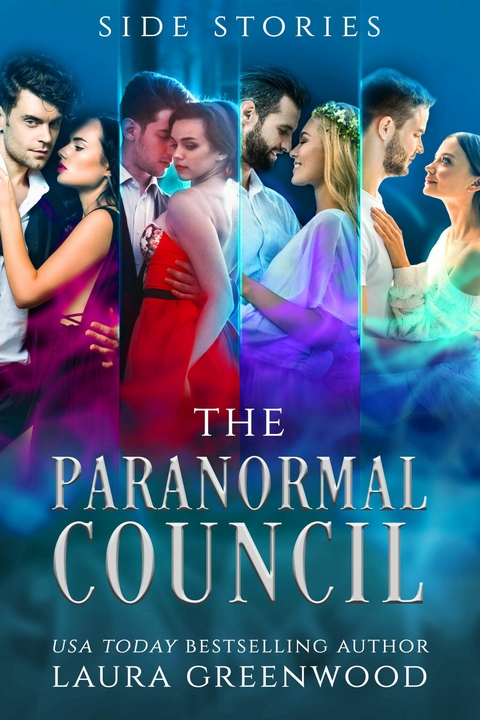 The Paranormal Council: Side Stories -  Laura Greenwood