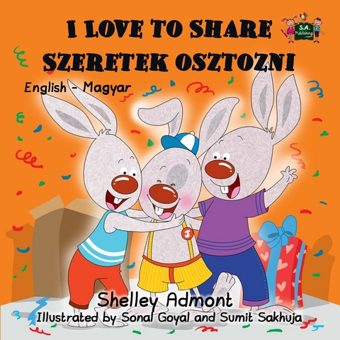I Love to Share Szeretek osztozni -  Shelley Admont