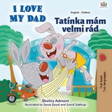 I Love My Dad Tatinka mam velmi rad -  Shelley Admont
