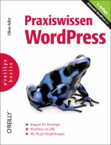 Praxiswissen WordPress - Olivia Adler