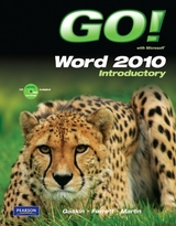 GO! with Microsoft Word 2010 Introductory - Gaskin, Shelley; Ferrett, Robert; Martin, Carol L.