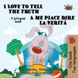 I Love to Tell the Truth A me piace dire la verita -  Shelley Admont