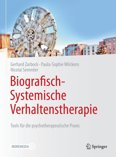 Biografisch-Systemische Verhaltenstherapie -  Gerhard Zarbock,  Paula-Sophie Stürzel,  Nicolai Semmler