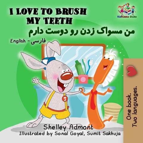 I Love to Brush My Teeth -  Shelley Admont