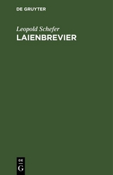 Laienbrevier - Leopold Schefer