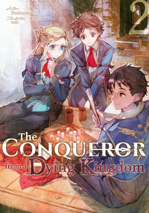 Conqueror from a Dying Kingdom: Volume 2 -  Fudeorca