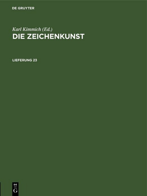 Die Zeichenkunst. Lieferung 23 - 