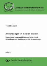 Anwendungen im mobilen Internet - Thorsten Caus