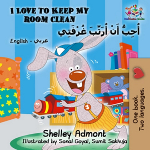 I Love to Keep My Room Clean (English Arabic Bilingual Book) -  Shelley Admont,  KidKiddos Books