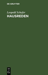 Hausreden - Leopold Schefer