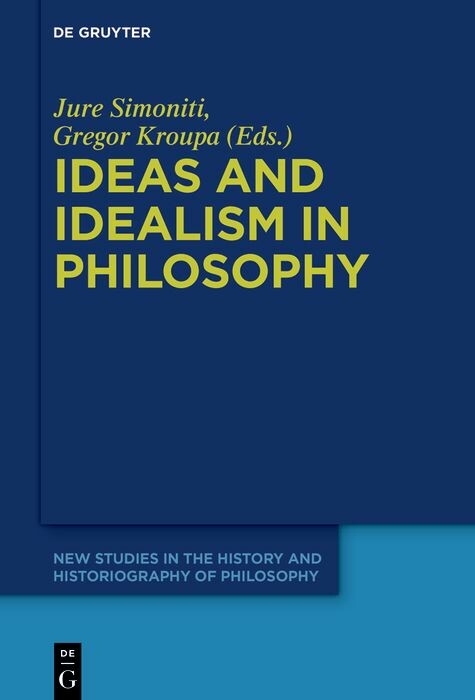 Ideas and Idealism in Philosophy - 
