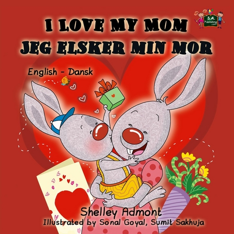 I Love My Mom Jeg elsker min mor -  Shelley Admont