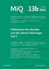 MIQ 13a: Infektionen des Mundes und der oberen Atemwege, Teil I - 