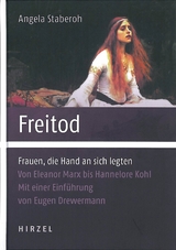 Freitod - Angela Staberoh