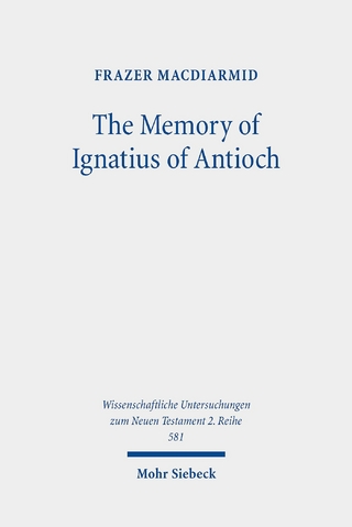 The Memory of Ignatius of Antioch