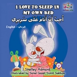 I Love to Sleep in My Own Bed (English Arabick children's book) -  Shelley Admont,  KidKiddos Books