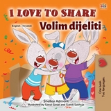 I Love to Share Volim dijeliti -  Shelley Admont