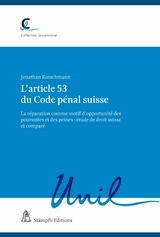 L'article 53 du Code p&eacute;nal suisse - Jonathan Rutschmann