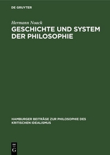 Geschichte und System der Philosophie - Hermann Noack