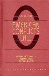 American Conflicts Law, 5th edition - McDougal III, Luther L.; Felix, Robert; Whitten, Ralph