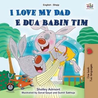 I Love My Dad E dua babain tim