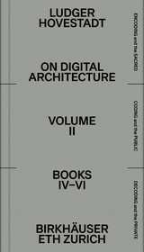 On Digital Architecture in Ten Books - Ludger Hovestadt