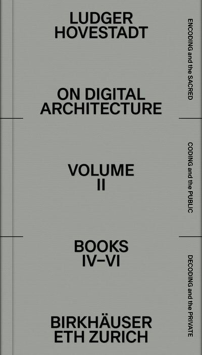 On Digital Architecture in Ten Books - Ludger Hovestadt