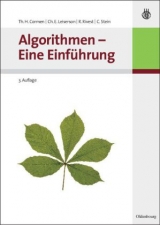 Algorithmen - Eine Einführung - Thomas H. Cormen, Charles E. Leiserson, Ronald Rivest, Clifford Stein