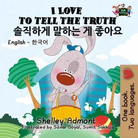 I Love to Tell the Truth (English Korean Bilingual Book) -  Shelley Admont,  KidKiddos Books