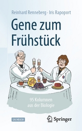 Gene zum Fr&uuml;hst&uuml;ck - Reinhard Renneberg, Iris Rapoport