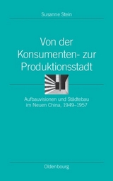 Von der Konsumenten- zur Produktionsstadt - Susanne Stein