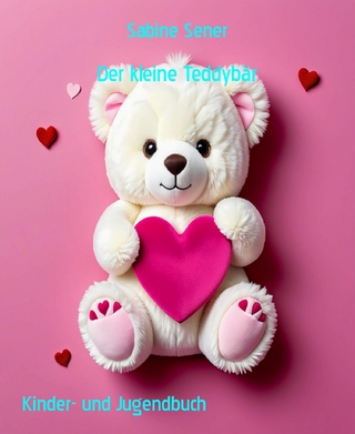 Der kleine Teddybär
