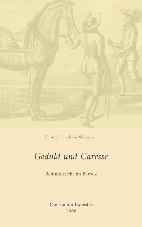 Geduld und Caresse - Christoph Enoch von Wildenstein