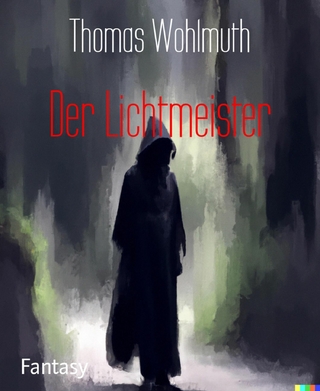 Der Lichtmeister