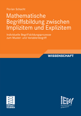 Mathematische Begriffsbildung zwischen Implizitem und Explizitem - Florian Schacht