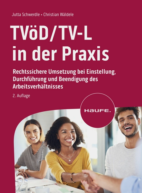 TV&ouml;D/TV-L in der Praxis - Jutta Schwerdle, Christian W&auml;ldele