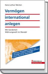 Verm&ouml;gen international anlegen - Hans-Lothar Merten
