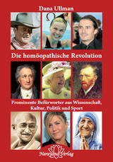 Die hom&ouml;opathische Revolution - Dana Ullman