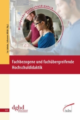 Fachbezogene und fach&uuml;bergreifende Hochschuldidaktik -  Isa Jahnke,  Johannes Wildt