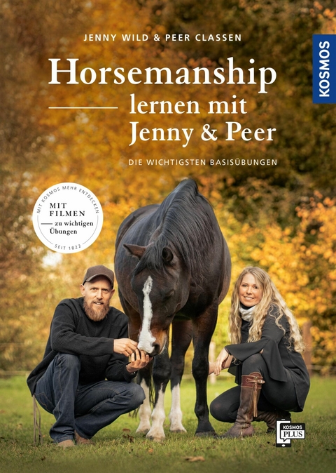 Horsemanship lernen mit Jenny und Peer - Jenny Wild, Peer Cla&szlig;en