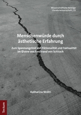Menschenw&uuml;rde durch &auml;sthetische Erfahrung - Katharina Str&ouml;hl