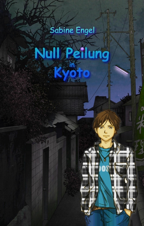 Null Peilung in Kyoto - Sabine Engel
