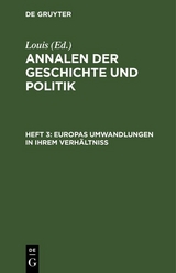 Europas Umwandlungen in ihrem Verh&auml;ltni&szlig; -  Lois