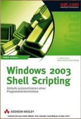 Windows 2003 Shell Scripting - Armin Hanisch